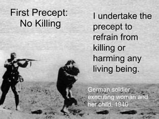 refrains from killing or harming.